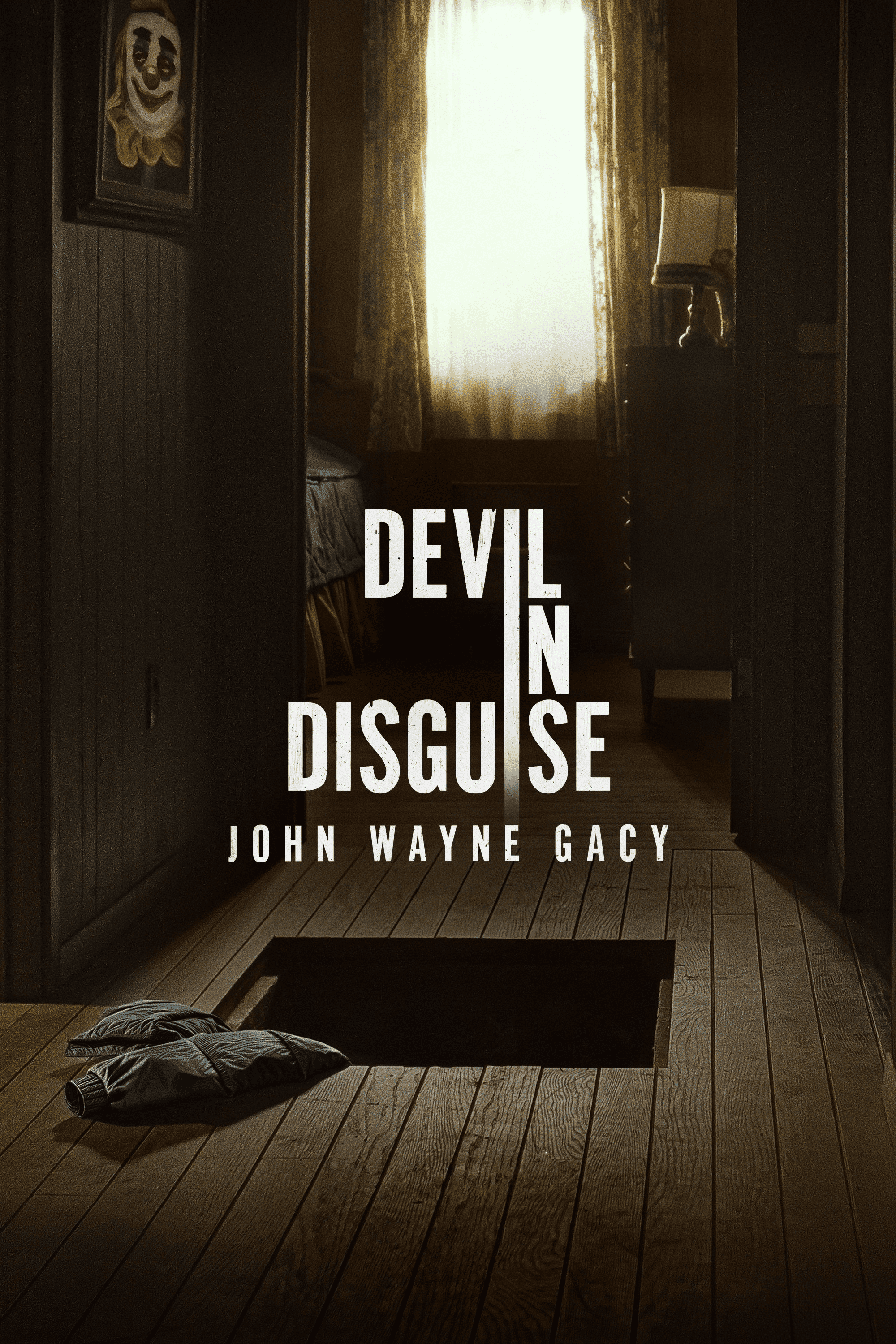Devil in Disguise John Wayne Gacy (2025)