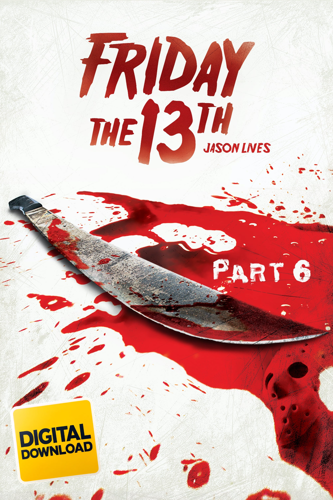 Jason Lives Friday the 13th Part VI (1986)